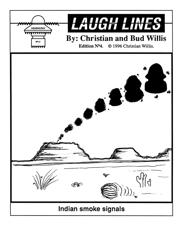 Laugh Lines 4: Indian Smoke Signals