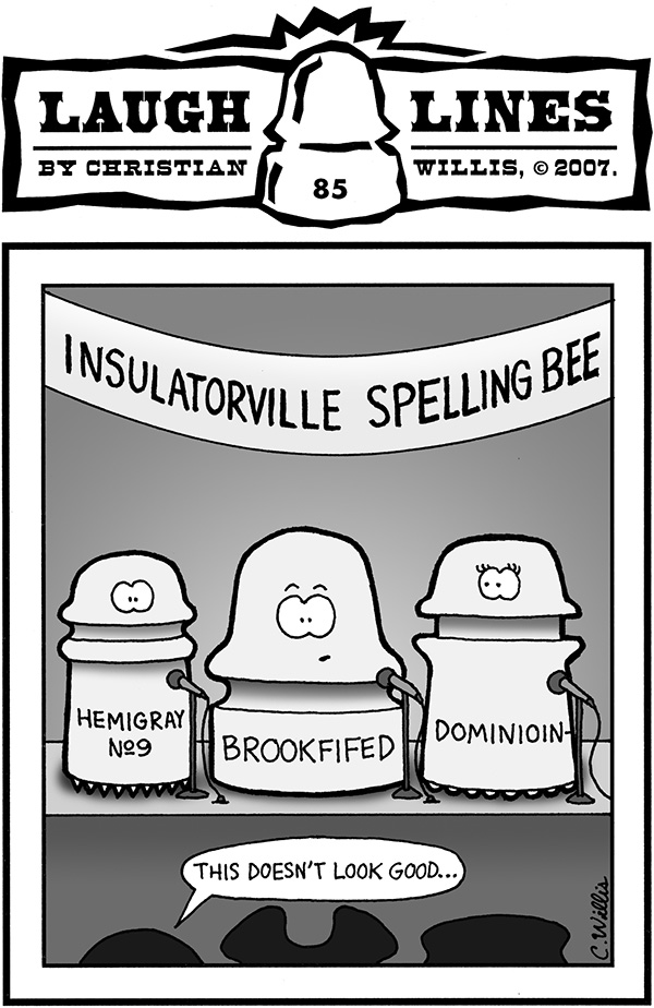 Laugh Lines 85: Insulatorville Spelling Bee